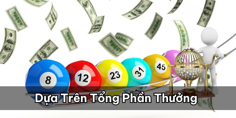 Cách bắt lô theo giải 7 dựa trên tổng số các phần thưởng đặc biệt 