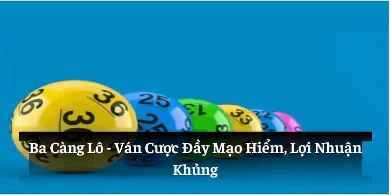 Nguồn Gốc Của Ba Càng Lô